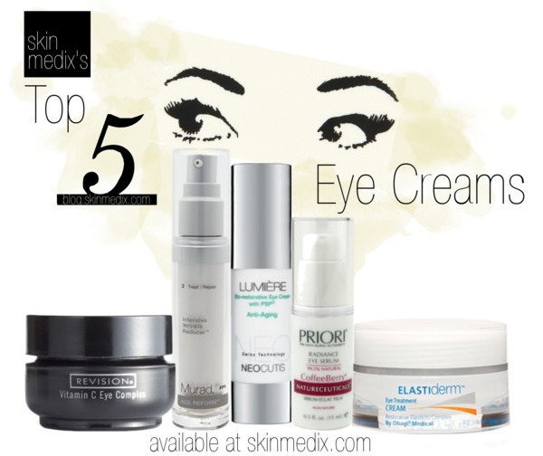 Top 5 Eye Creams skinmedix